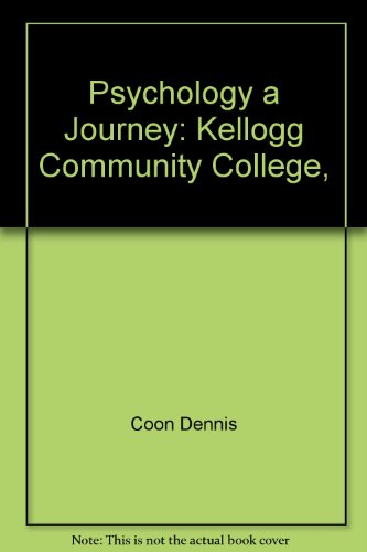 9780495086895: Psychology a Journey: Kellogg Community College,