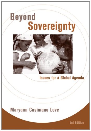 Stock image for Beyond Sovereignty: Issues for a Global Agenda Cusimano Love, Maryann for sale by Aragon Books Canada
