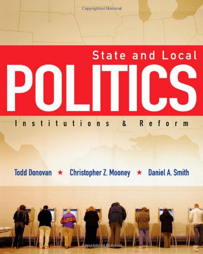 Imagen de archivo de State and Local Politics : Institutions and Reform a la venta por Better World Books