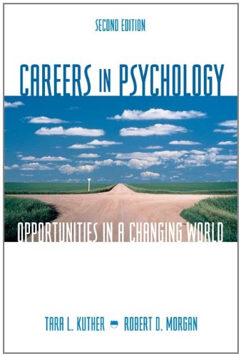 Beispielbild fr Careers in Psychology: Opportunities in a Changing World zum Verkauf von Wonder Book