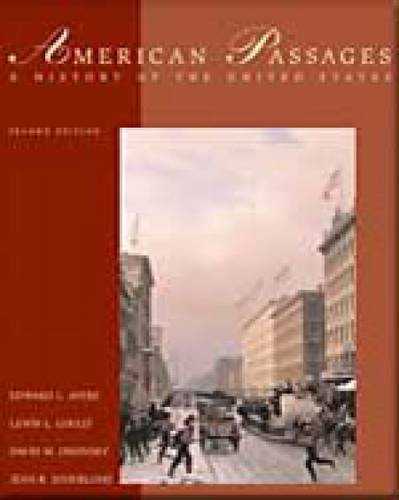 Imagen de archivo de American Passages: A History of the United States a la venta por ThriftBooks-Atlanta