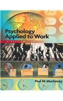 Beispielbild fr Psychology Applied to Work zum Verkauf von Better World Books
