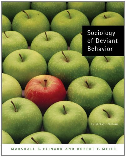 Beispielbild fr Sociology of Deviant Behavior zum Verkauf von Better World Books