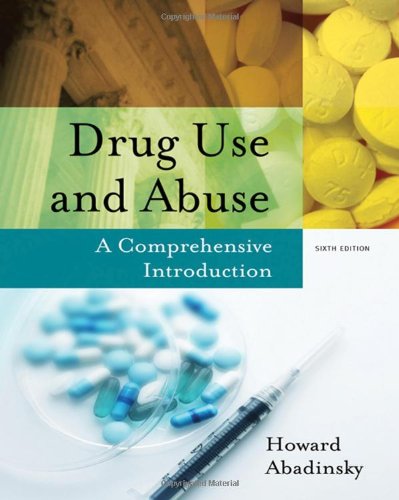 9780495093398: Drug Use and Abuse: A Comprehensive Introduction