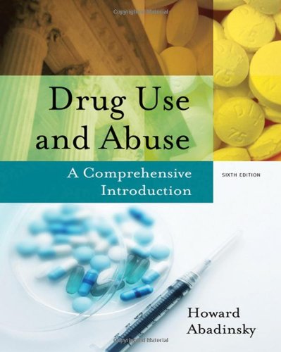 Stock image for Drug Use and Abuse: A Comprehensive Introduction for sale by ThriftBooks-Atlanta