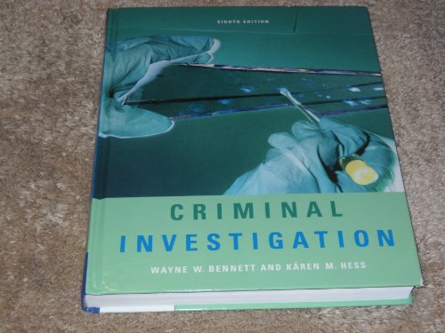 Criminal Investigation (9780495093404) by Bennett, Wayne W.; Hess, KÃ¤ren M.