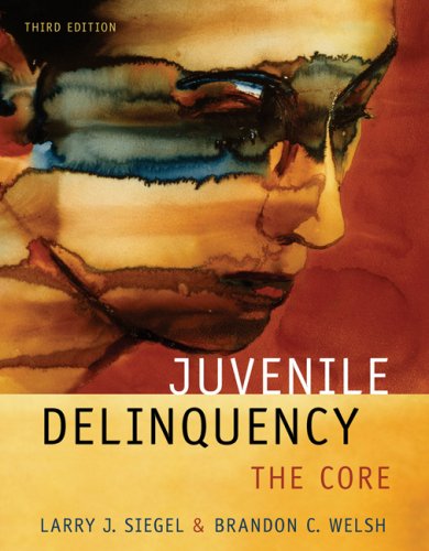 Stock image for Juvenile Delinquency: The Core for sale by Wonder Book
