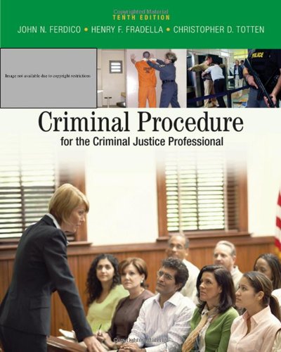 9780495095477: Criminal Procedure for the Criminal Justice Professional