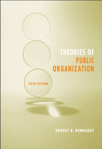 Stock image for Theories of Public Organization, 5th Edition for sale by Book Dispensary
