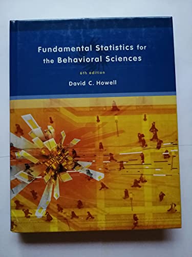 Beispielbild fr Fundamental Statistics for the Behavioral Sciences zum Verkauf von Wonder Book