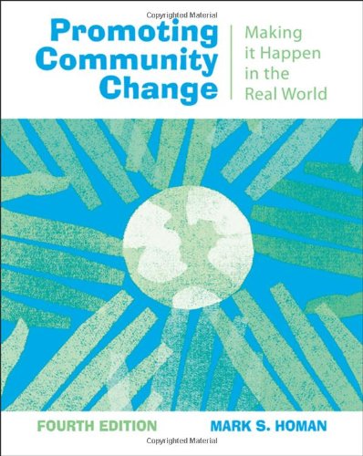 Stock image for Promoting Community Change: Making it Happen in the Real World for sale by The Maryland Book Bank