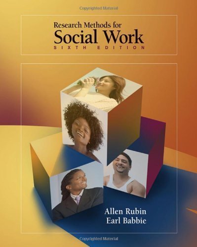 9780495100775: Research Methods for Social Work Sixth E