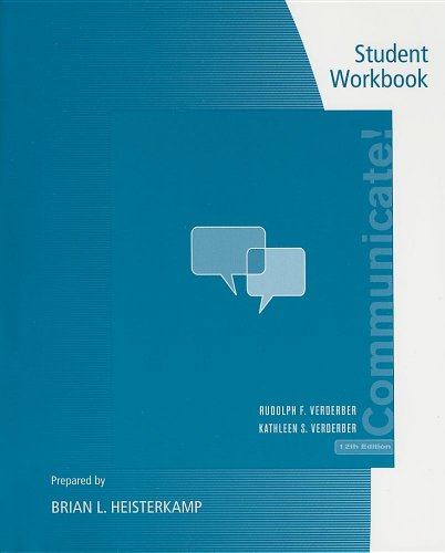 Imagen de archivo de Student Workbook for Verderber/Verderber's Communicate!, 12th a la venta por Wonder Book