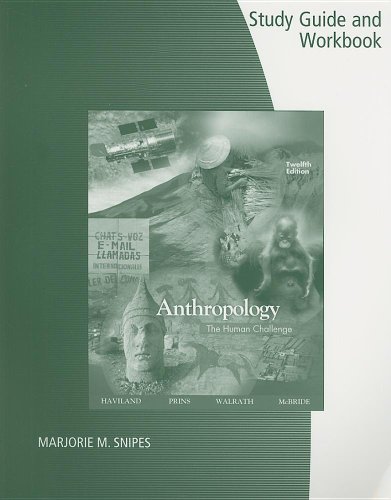 Stock image for Study Guide/Workbook For Haviland/Prins/Walrath s Anthropology: The Human Challenge, 12th ; 9780495103806 ; 0495103802 for sale by APlus Textbooks