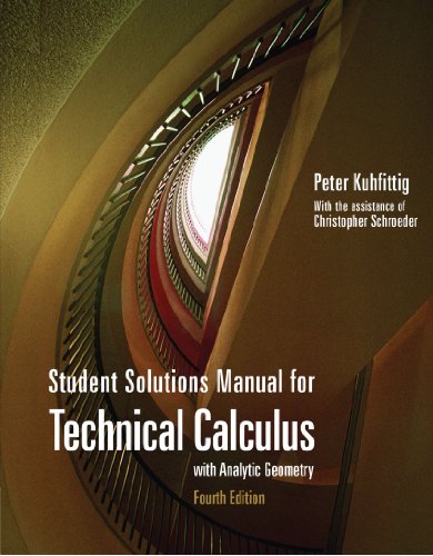 Stock image for Student Solutions Manual for Kuhfittig's Technical Calculus with Analytic Geometry, 4th for sale by BooksRun