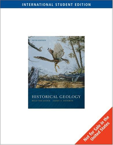 Stock image for Wicander's Historical Geology: Evolution of Earth and Life Through Time for sale by ThriftBooks-Dallas