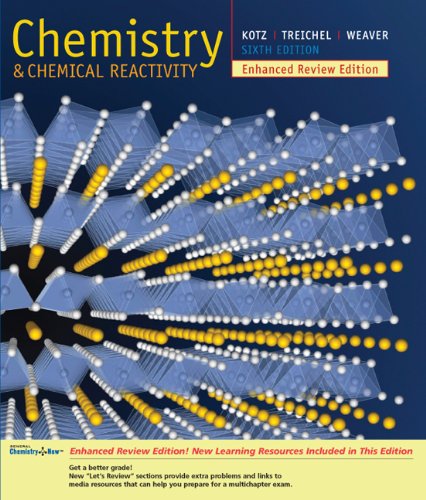 Stock image for Chemistry and Chemical Reactivity, Enhanced Review Edition (School Version with General ChemistryNOW) for sale by St Vincent de Paul of Lane County