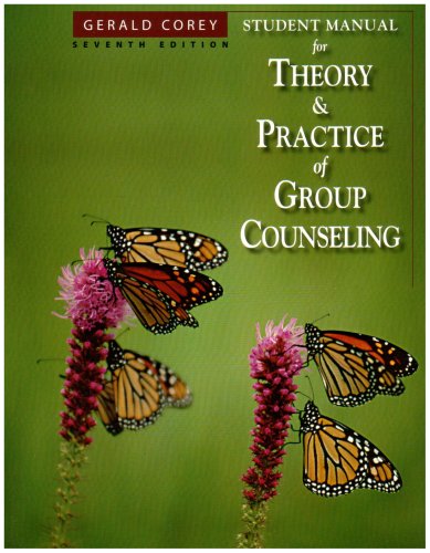Stock image for Student Manual for Corey's Theory and Practice of Group Counseling, 7th for sale by SecondSale