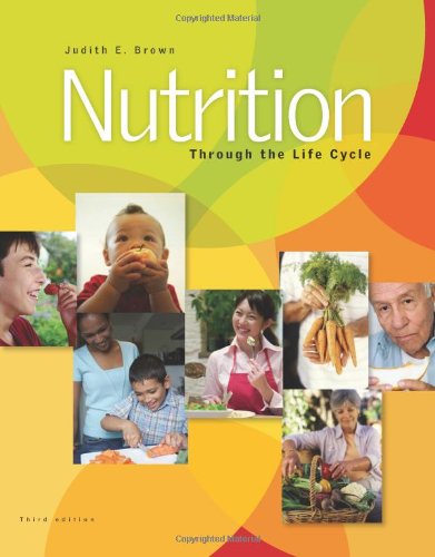 Imagen de archivo de Nutrition Through the Life Cycle a la venta por SecondSale