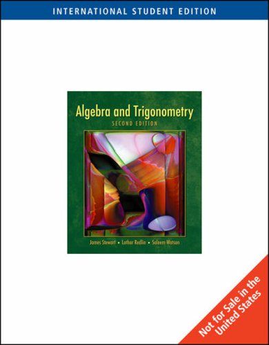 Algebra and Trigonometry, International Edition (with CD-ROM) (9780495118619) by James Stewart