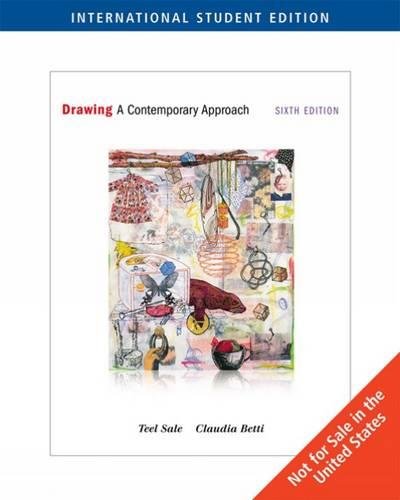 Stock image for Drawing : a Contemporary Approach, International Edition for sale by Better World Books Ltd