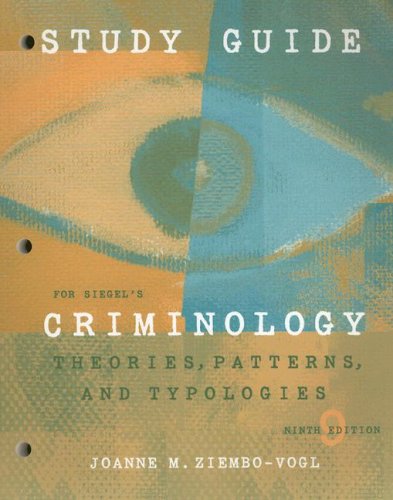 9780495129158: Siegel's Criminology: Theories, Patterns, and Typologies