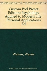 Imagen de archivo de Custom POD Preset Edition: Psychology Applied to Modern Life: Personal Applications Ed a la venta por Cronus Books