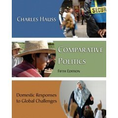 Stock image for Comparative Politics: Domestic Responses to Global Challenges for sale by ThriftBooks-Atlanta