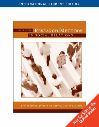 Research Methods in Social Relations (9780495187837) by Hoyle, Rick H.; Harris, Monica J; Judd, Charles M.