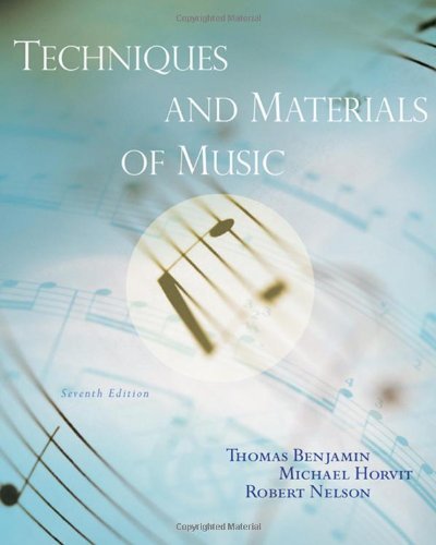 9780495189770: Techniques and Materials of Music: From the Common Practice Period Through the Twentieth Century