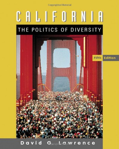 Stock image for California: The Politics of Diversity for sale by ThriftBooks-Atlanta
