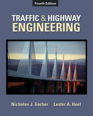 9780495244400: Traffic & Highway Engineering - International Student Edition