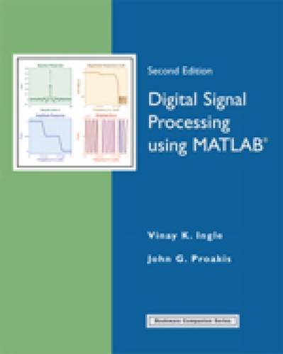 Stock image for Digital Signal Processing Using MATLAB (ISE) for sale by Phatpocket Limited