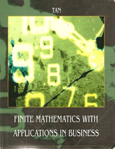 9780495280842: Finite Mathematics with Applications in Business [Paperback] by Tan, S. T.