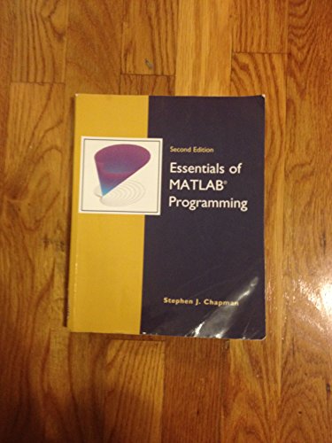 9780495295686: Essentials of MATLAB Programming