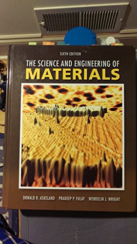 9780495296027: The Science and Engineering of Materials