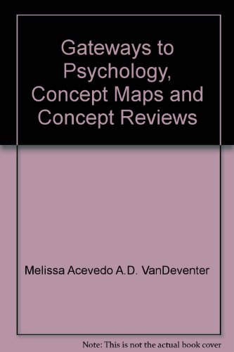 9780495301226: Gateways to Psychology, Concept Maps and Concept Reviews