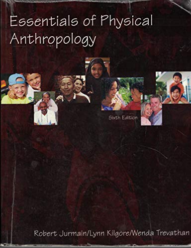 Beispielbild fr Essentials of Physical Anthropology -- Sixth 6th Edition zum Verkauf von HPB-Red