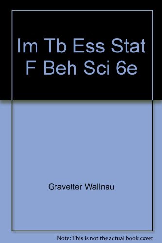 Beispielbild fr ISM/TB * Essentials of Statistics for the Behavioral Sciences zum Verkauf von Better World Books