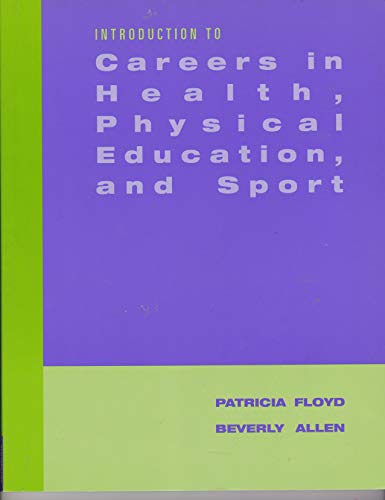 Stock image for Introduction to Careers in Health, Physical Education, and Sport for sale by ThriftBooks-Atlanta
