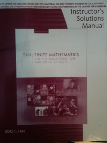 Finite Mathematics for the Managerial, Life, and Social Sciences Complete Solutions Manual (9780495389255) by [???]