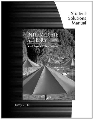 Beispielbild fr Student Solutions Manual for Tussy/Gustafsons Intermediate Algebra, 4th zum Verkauf von HPB-Red