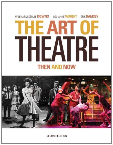 9780495391043: The Art of Theatre: Then and Now