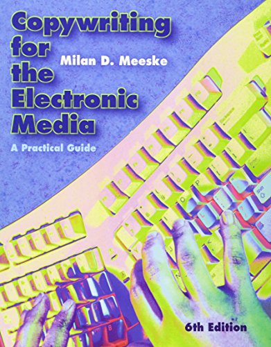 9780495411178: Copywriting for the Electronic Media: A Practical Guide