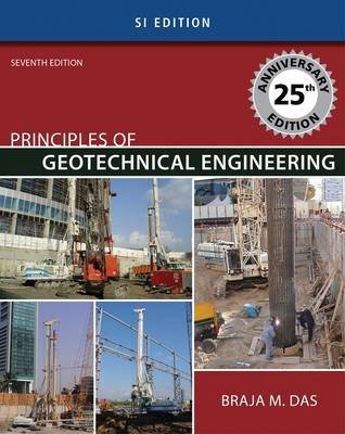 Beispielbild fr Principles of Geotechnical Engineering - SI Version zum Verkauf von Better World Books