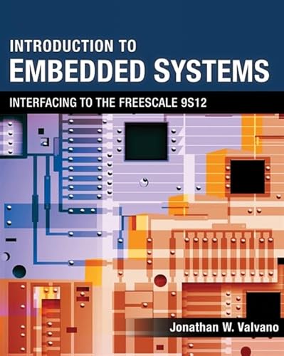 Imagen de archivo de Introduction to Embedded Systems: Interfacing to the Freescale 9S12 a la venta por HPB-Red