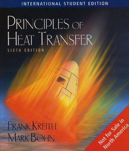 9780495438397: Principles of Heat Transfer