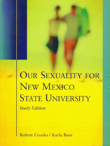 Stock image for Our Sexuality for New Mexico State University: Study Edition for sale by Xochi's Bookstore & Gallery