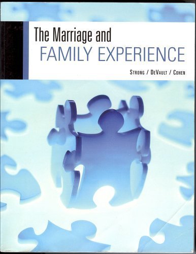 9780495457954: The Marriage and Family Experience [Taschenbuch] by Bryan Strong, Theodore F....