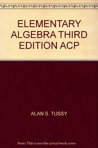 Beispielbild fr ELEMENTARY ALGEBRA THIRD EDITION ACP zum Verkauf von Better World Books